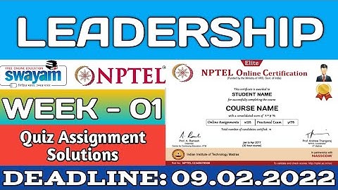 Leadership Week 1 Quiz Answer Solution 2022 | NPTEL | SWAYAM