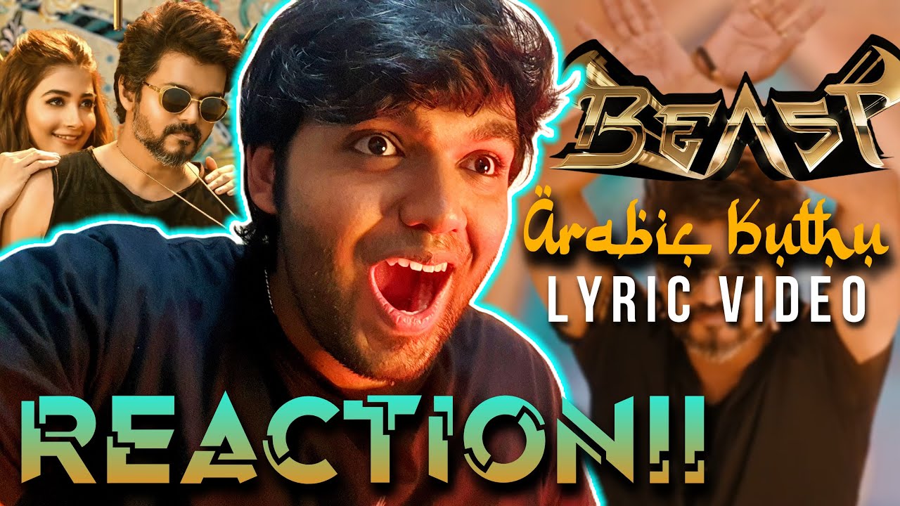 Arabic Kuthu Official Lyric Video | REACTION!! | Beast | Thalapathy Vijay | Nelson | Anirudh