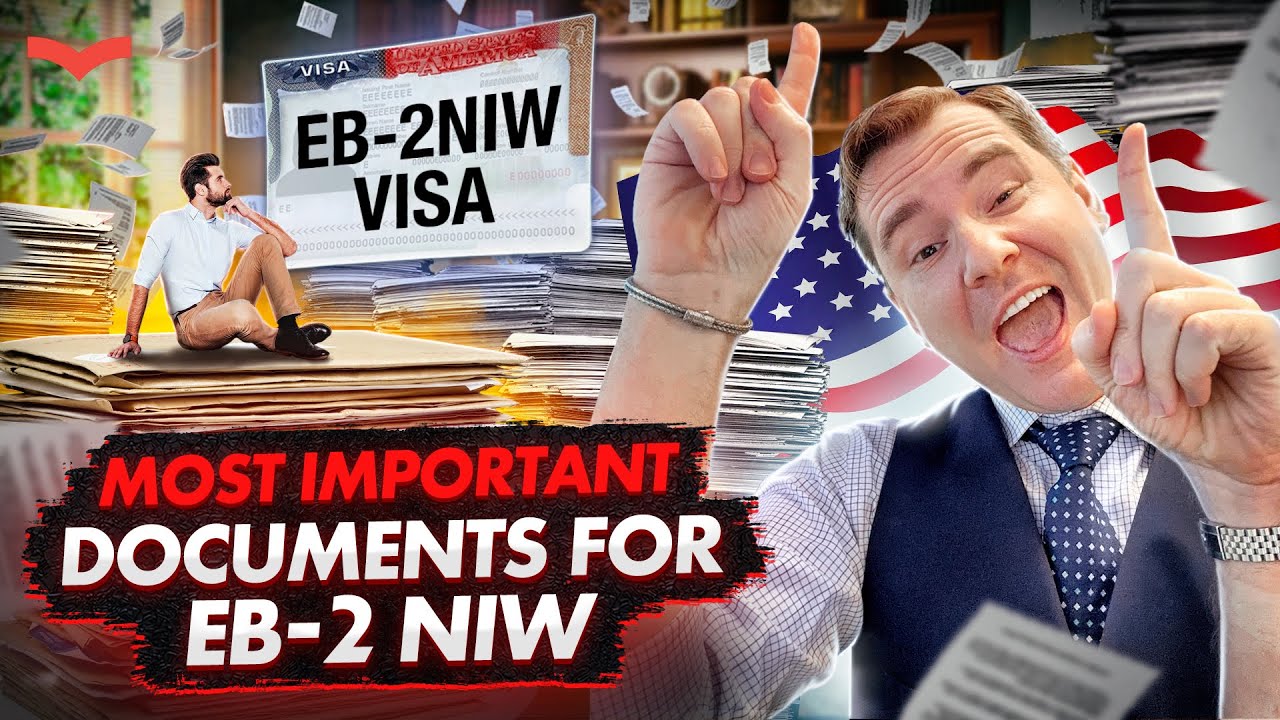 TOP4 IMPORTANT DOCUMENTS YOU WILL NEED FOR THE EB2 NIW VISA NIW