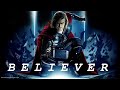 Thor Believer Believer ft. thor
