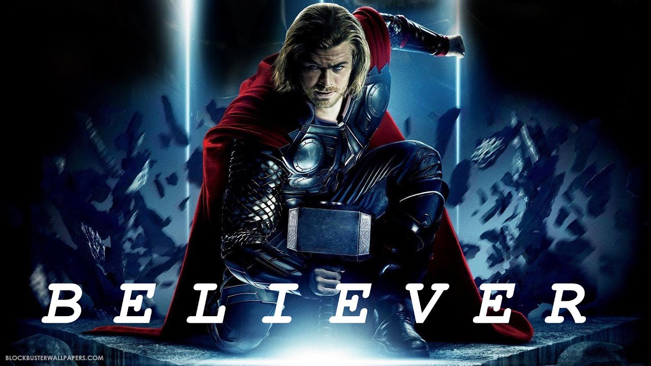 Thor Believer Believer ft. thor
