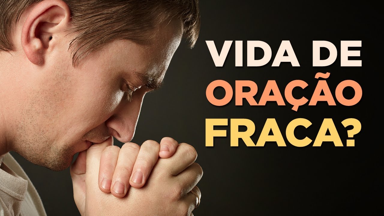 5 RAZÕES PORQUE TEMOS UMA VIDA DE ORAÇÃO FRACA (A 5ª ACONTECE MUITO!) – Pastor Antonio Junior