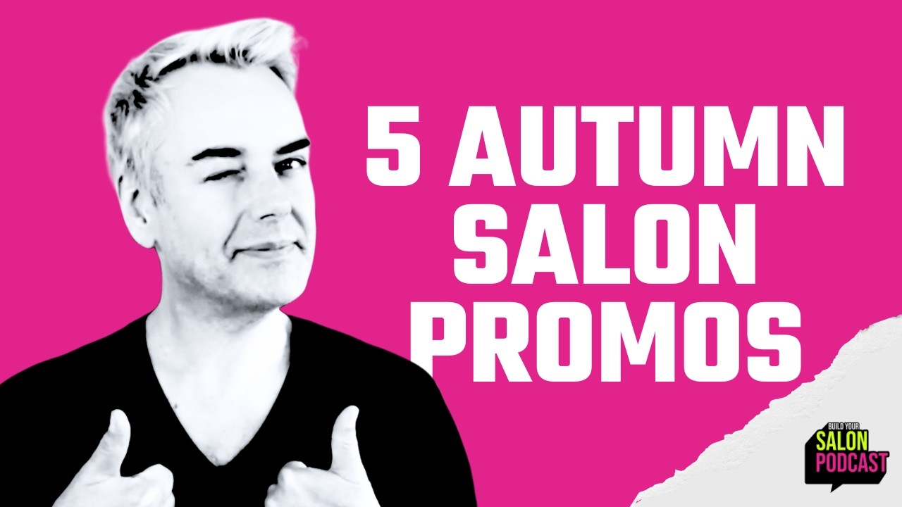 5 Autumn Promotions That Actually Work in Salons thumbnail