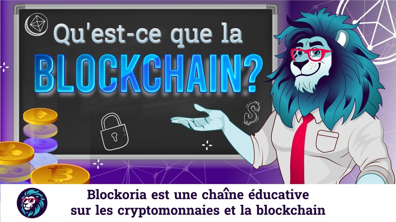 Qu'est-ce que la blockchain ? - YouTube