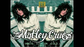 Mötley Crüe - Same Ol' Situation (S.O.S.) 💀 [Bass] 💀