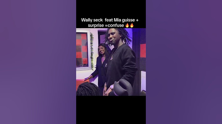 Wally seck feat Mia guisse + surprise = confuse