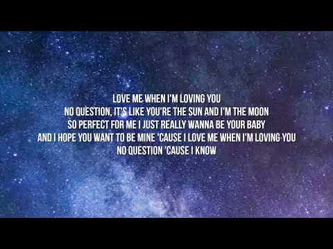 Tyga Sabrina Claudio No Question Lyrics 