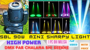 SBL 90W GOBO RGB Mini Sharpy light | DJ Light | FULL VIDEO WITH PRICE ENG CAPTION