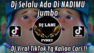 Download Lagu DJ SELALU ADA DI NADIMU || DJ JUMBO VIRAL TIKTOK TERBARU 2025 YANG KALIAN CARI !!! MP3 Download Lagu DJ SELALU ADA DI NADIMU || DJ JUMBO VIRAL TIKTOK TERBARU 2025 YANG KALIAN CARI !!! MP3