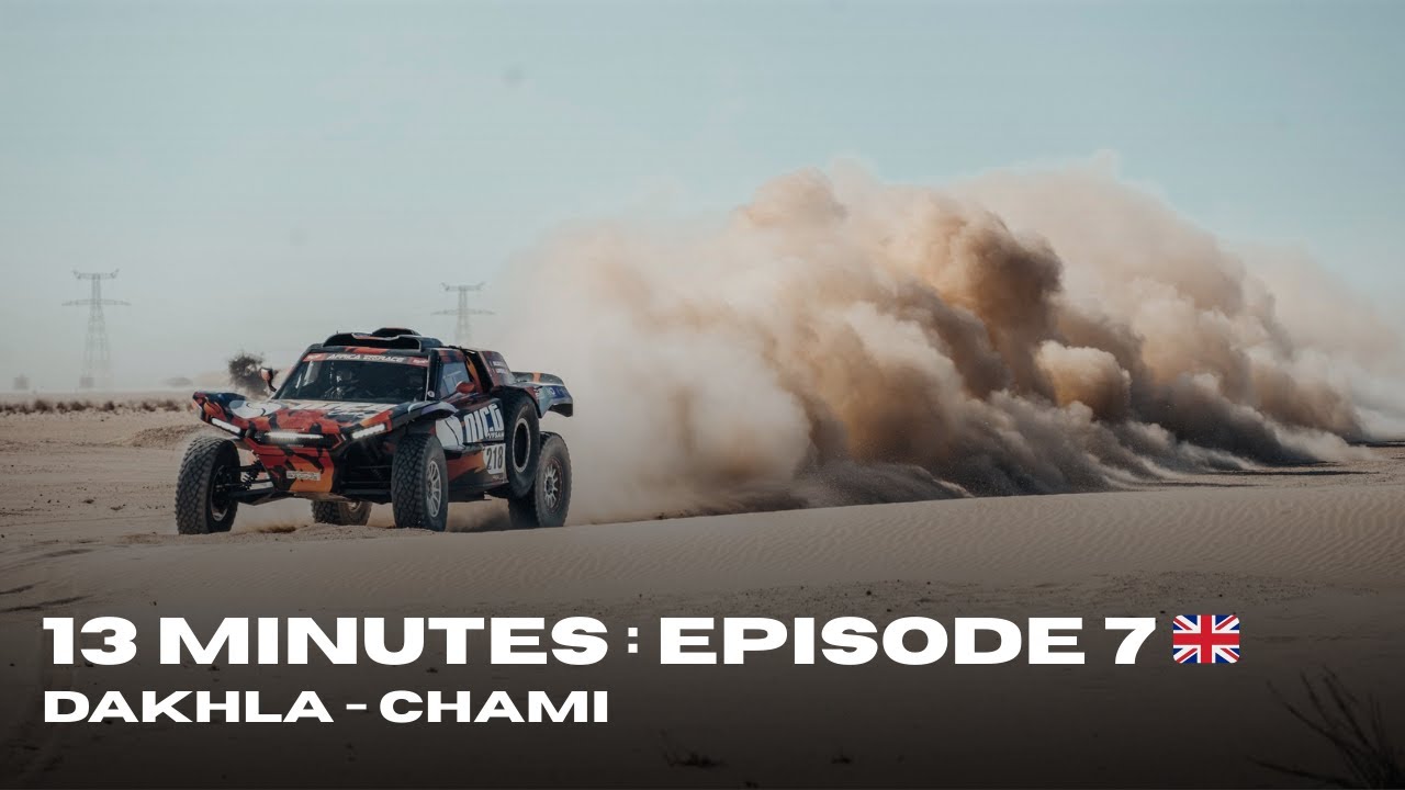 AFRICA ECO RACE 2026 | 13 MINUTES : EPISODE N°7 🇬🇧