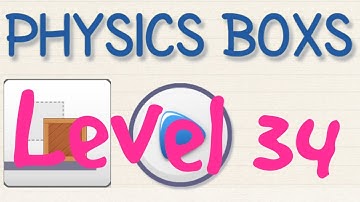 Brain physics map 1 level 34 , 3 stars Android