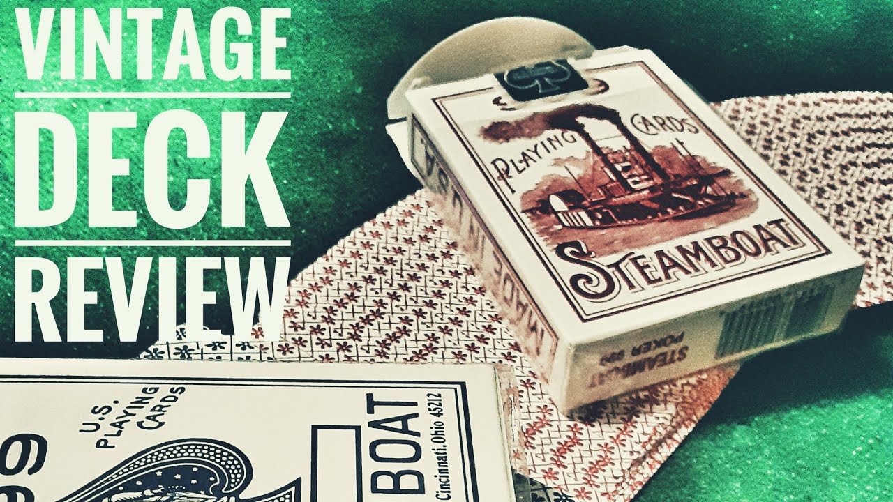 Vintage Deck Review: Steamboats (Blue Seal)
