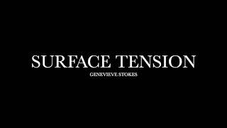 Surface Tension stripped By Genevieve Stokes s