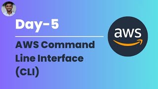 Day-5 | AWS CLI Tutorial