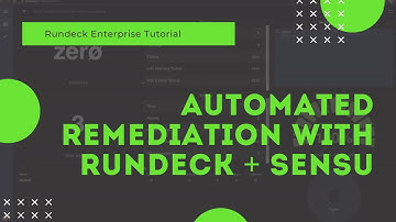 Automated Remediation with Rundeck + Sensu