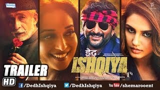 Dedh Ishqiya (Jan 2014) - First Look Trailer - Madhuri Dixit - Naseeruddin - Arshad Warsi - Huma