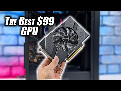 The Best New $99 Graphics Card For Your Next Budget Build