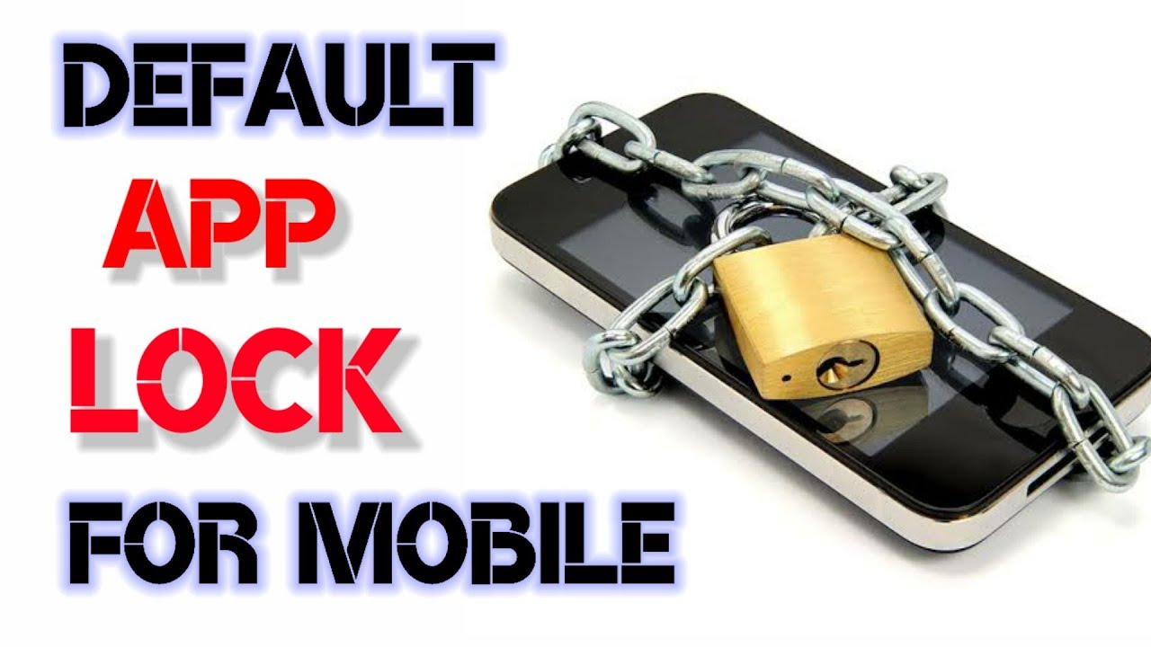 app-lock-in-android-how-to-setup-lock-to-apps-in-mobile-enable-or