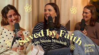 Saved by Faith | with Nicole Mitchell