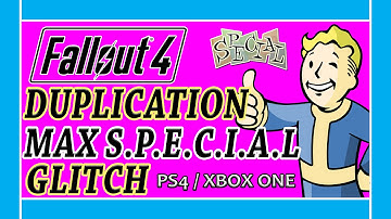 Fallout 4 - How To Duplicate And Max S.P.E.C.I.A.L. Stats Glitch Cheat (PS4/XBOX ONE)