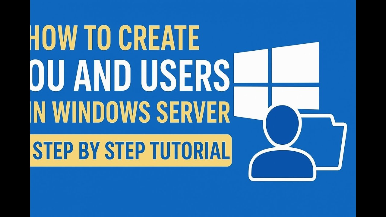 How to Create OU and Users in Windows Server | Step by Step Tutorial ...