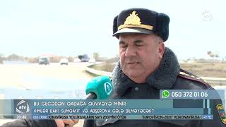 Bu Gündən Etibarən Şəhər Və Rayonlardan Bakı, Sumqayıt Və Abşerona Giriş Qadağan Olunur