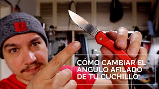 ángulo correcto para afilar un CUCHILLO