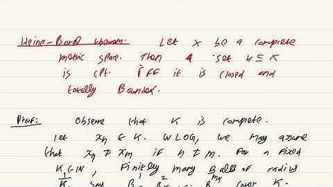 Real Analysis Lecture 36 Part 3: The Heine--Borel theorem