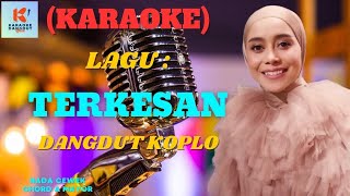 Terkesan Karaoke | Karaoke Dangdut Official | Cover PA 600