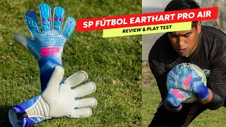 GUANTES SP EARTHART PRO AIR - REVIEW & PLAY TEST