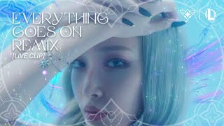 [Live Clip] Everything Goes On - KR remix (feat. 청하) | 2022 별 수호자 테마곡