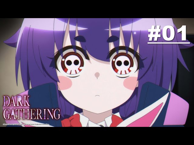 Dark Gathering - Episode 01 [English Sub] class=