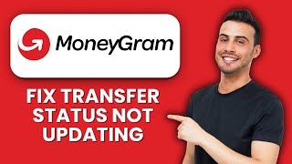 MoneyGram Transfer Status Not Updating — Fix 💸 Track Transfers And Resolve Delays Fast