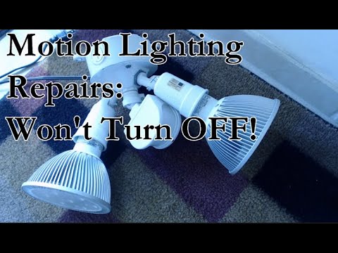 Motion Activated Lighting Repairs: Won't Turn OFF! - YouTube