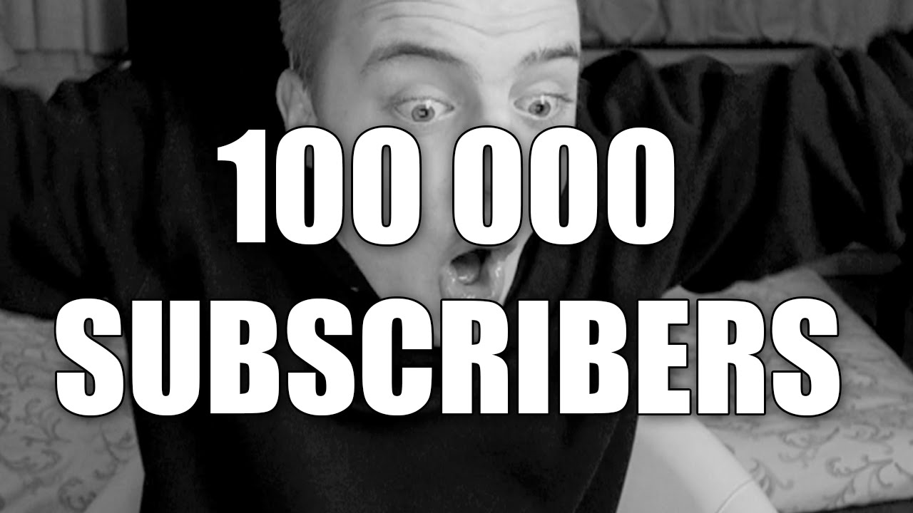 100 000 Subscribers YouTube