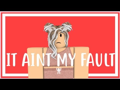 It Aint My Fault Roblox Music Video Vianie Rblx - roblox it ain t my fault
