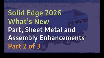 Solid Edge 2026 - What