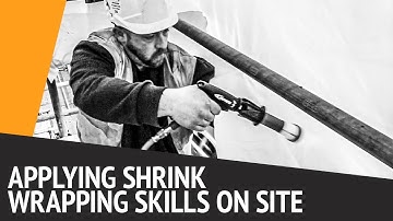 Applying Shrink Wrapping Skills On Site