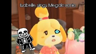 Isabelle Sings Megalovania