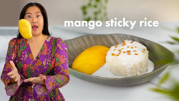 5 Ways To Make Delicious Homemade Mango Sticky Rice - 2024