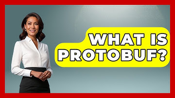 What Is Protobuf? - Emerging Tech Insider