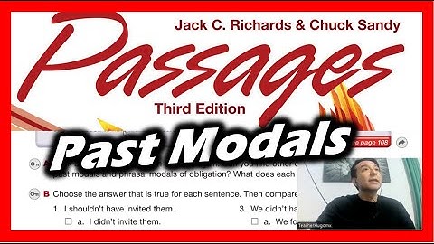 Past Modals and Phrasal Modals ✅Passages Unit 2 Lesson A 🚨 | Explained in Spanish