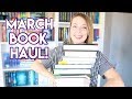 Exciting March Book Haul!!