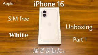 iPhone 16 が届きました。] Apple iPhone 16 ホワイト Unboxing