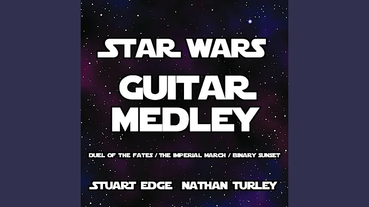 Star Wars Guitar Medley: Duel of the Fates / The I...
