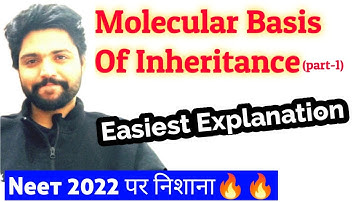 Molecular Basis Of Inheritance (Part-1)🔥| Neet 2022 पर निशाना🚀| Class 12th Biology