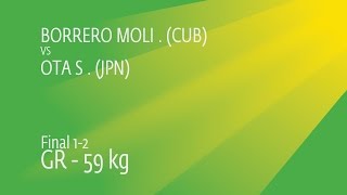 GOLD GR - 59 kg: I. BORRERO MOLI (CUB) df. S. OTA (JPN) by TF, 8-0