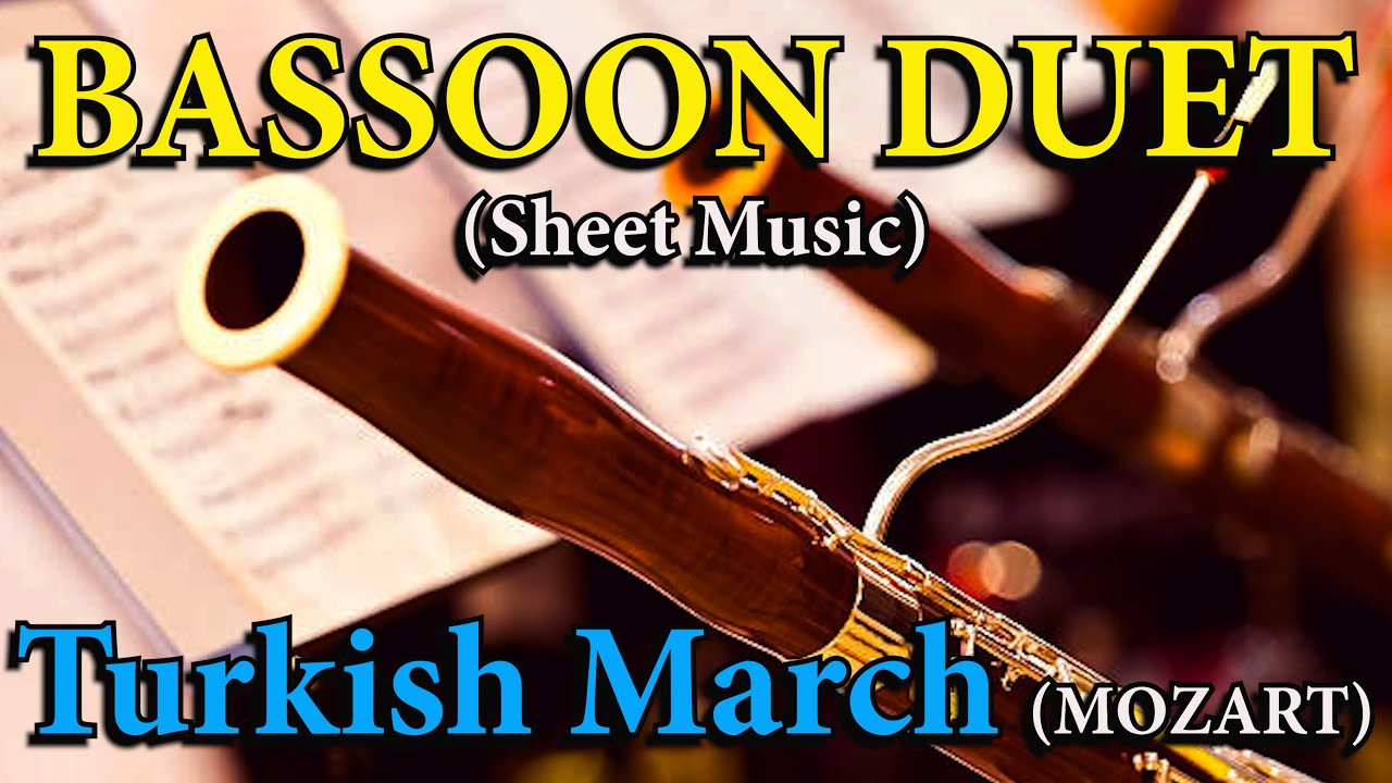 "Turkish March" (Rondo alla Turca) for BASSOON DUET (Sheet Music)