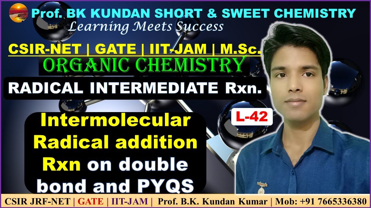 What Addition Rxn Is Rmo Used In Lect 42 || Inter-molecular Radical Addition Rxn on double bond and PYQS ...