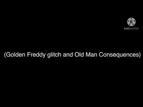 UCN glitches (Fredbear & old man con.) (read description to know how to do the glitch)